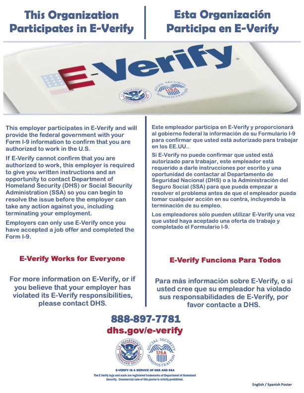 E-Verify Participation Poster This organization participates in e-verify.