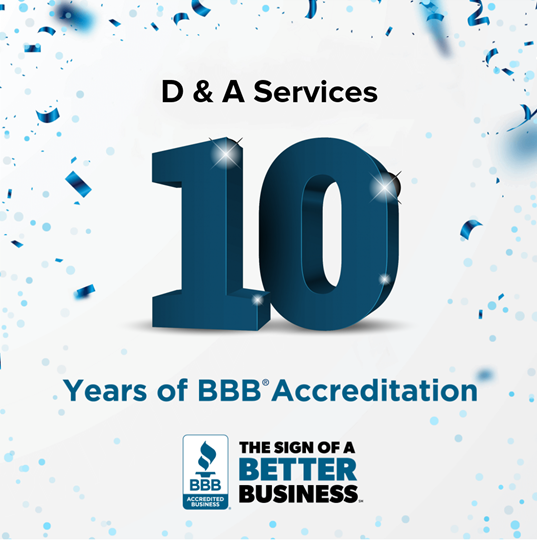 D&A Services has an A+ rating from the Better Business Bureau